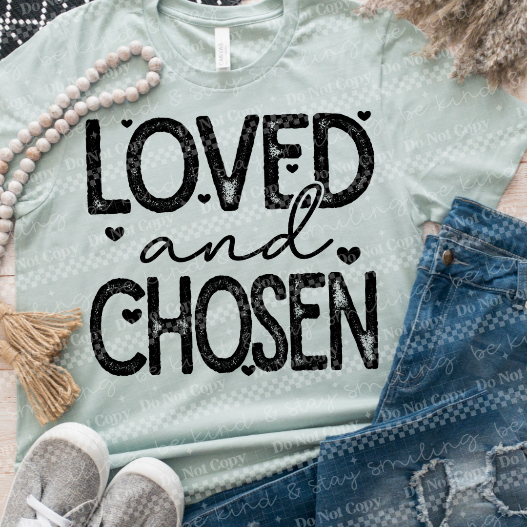 Loved and Chosen