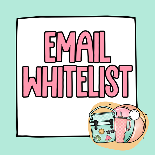 Email Whitelist