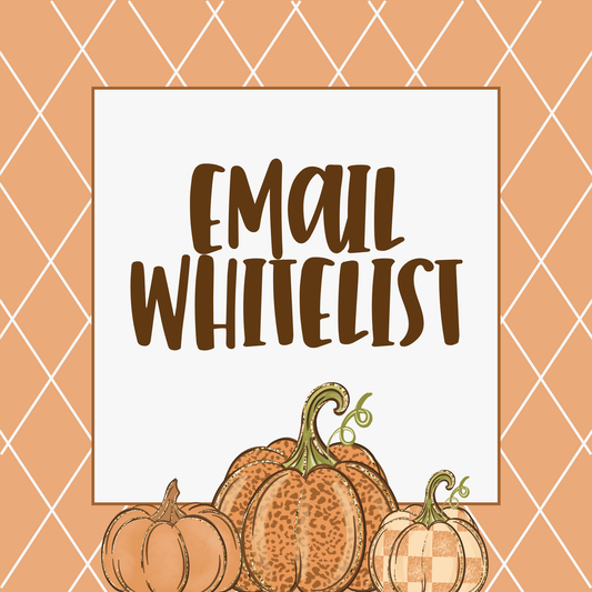 Email Whitelist