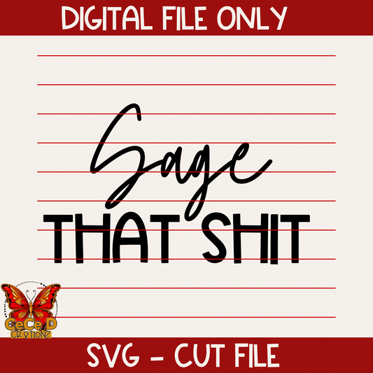 Sage the Sh!t SVG
