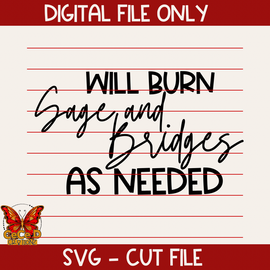 Burn Sage and Bridges SVG