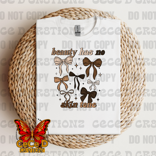 Beauty has No Skin Tone