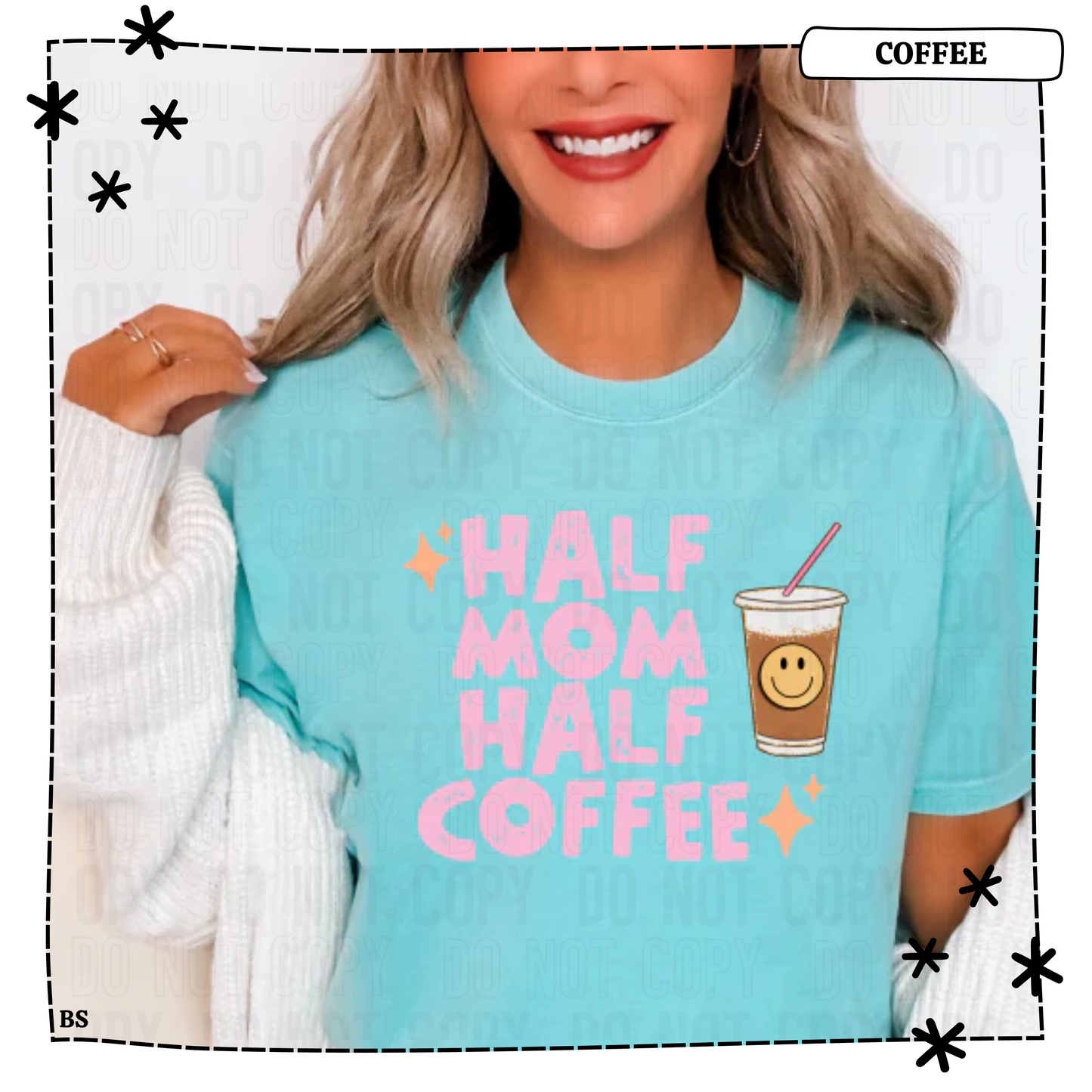 Half Mom Half Coffee