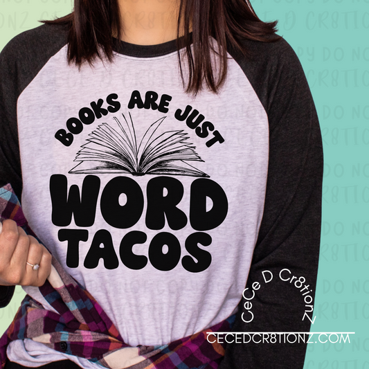 Books are Just Word Tacos