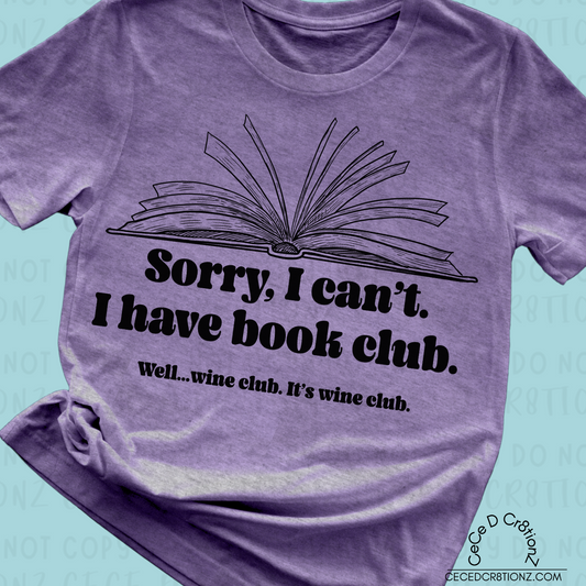 Sorry I Can’t I have Book Club