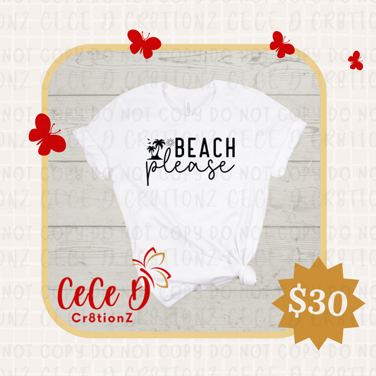 Beach Please Tee