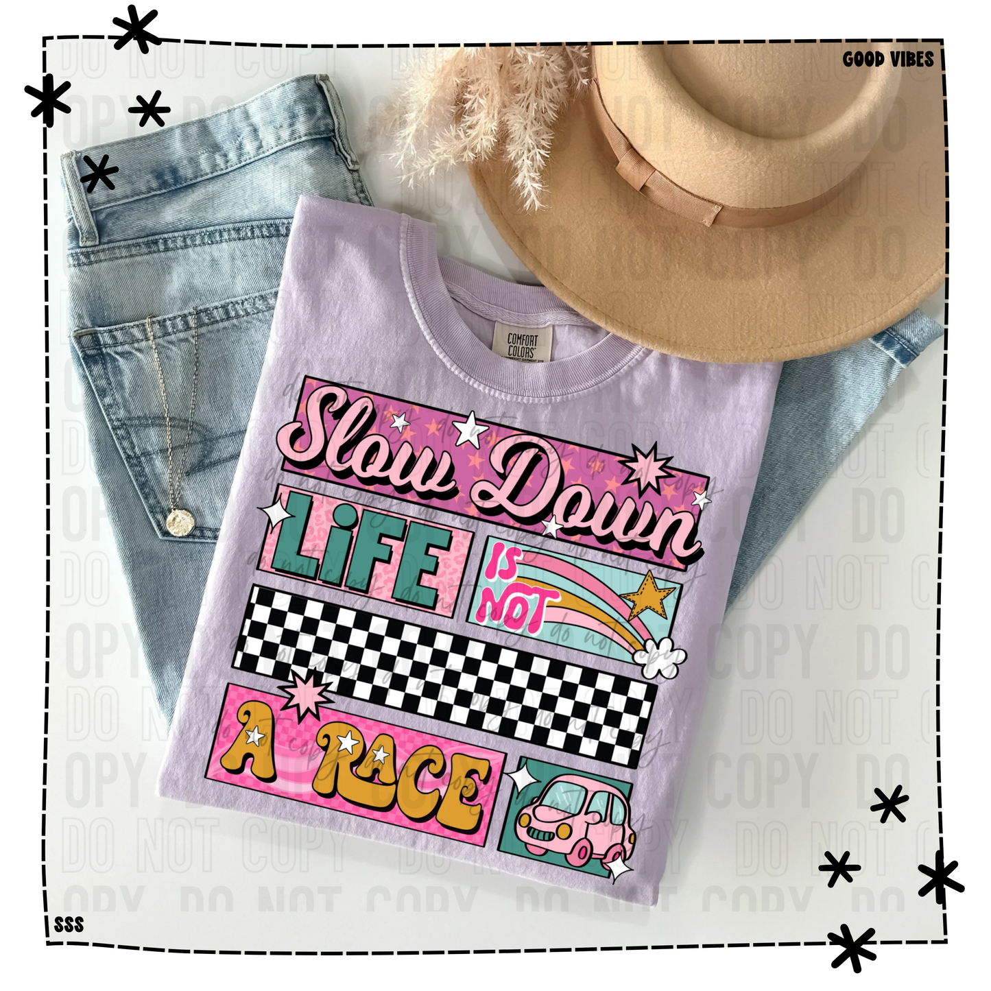 Slow Down Life Is Not A Race