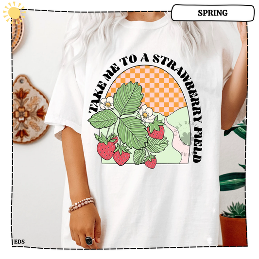 Take Me to A Strawberry Field