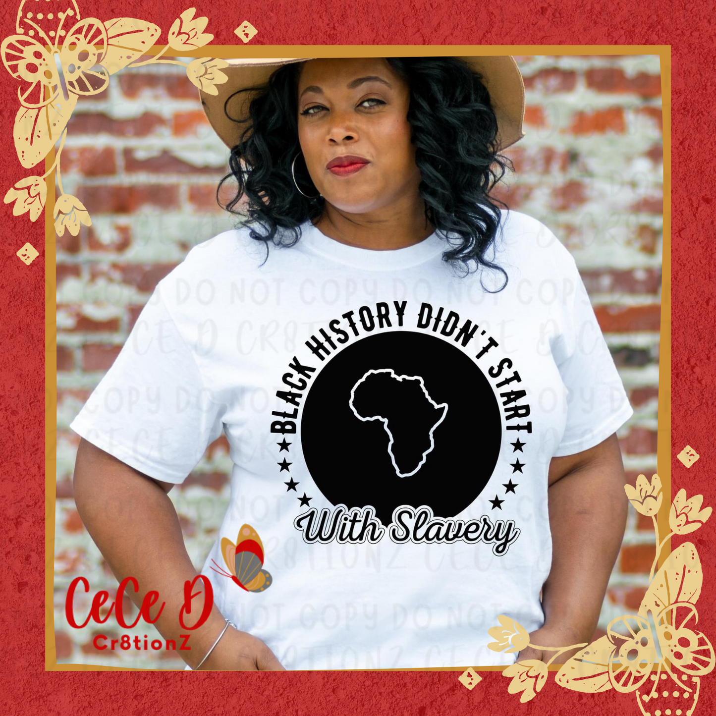 Black History Didn’t Start with Slavery Tee