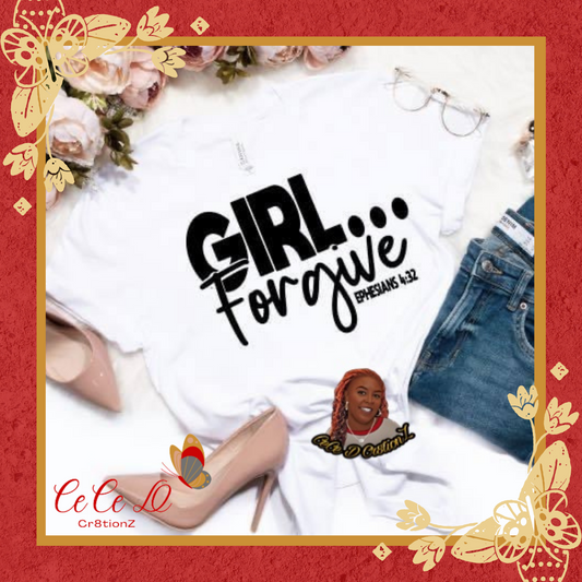 Girl Forgive Tee