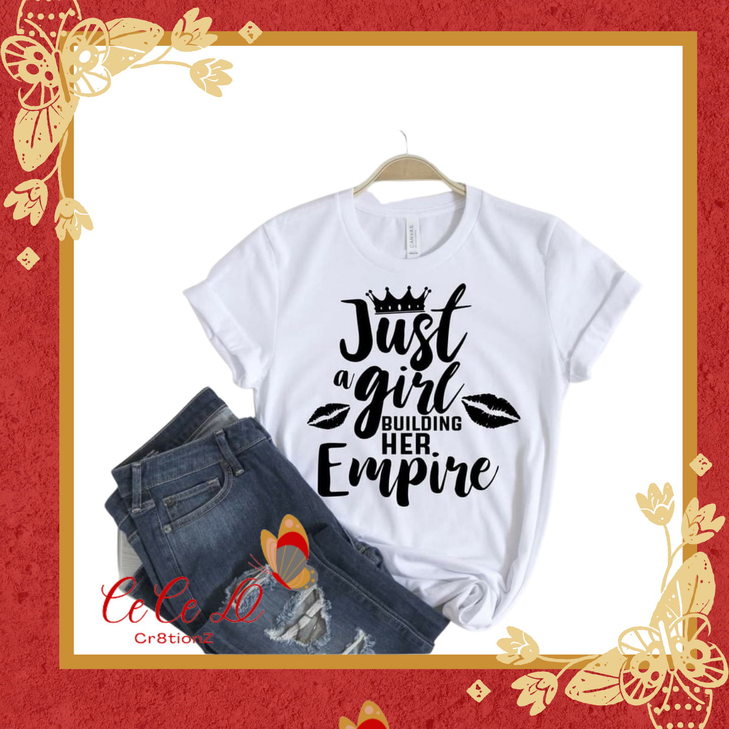 Just a Girl Building Her Empire Tee