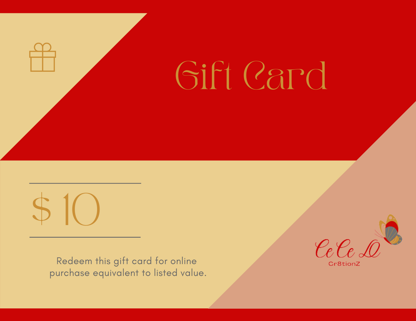 CeCe D Cr8tionZ Gift Card