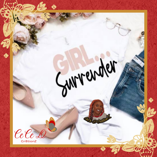 Girl Surrender Tee