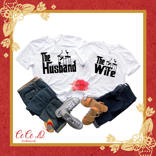 The Husband and The Wife Tee
