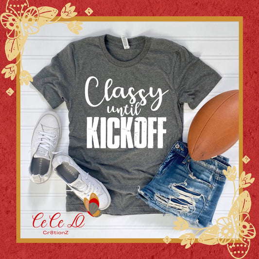 Classy Until Halftime Tee