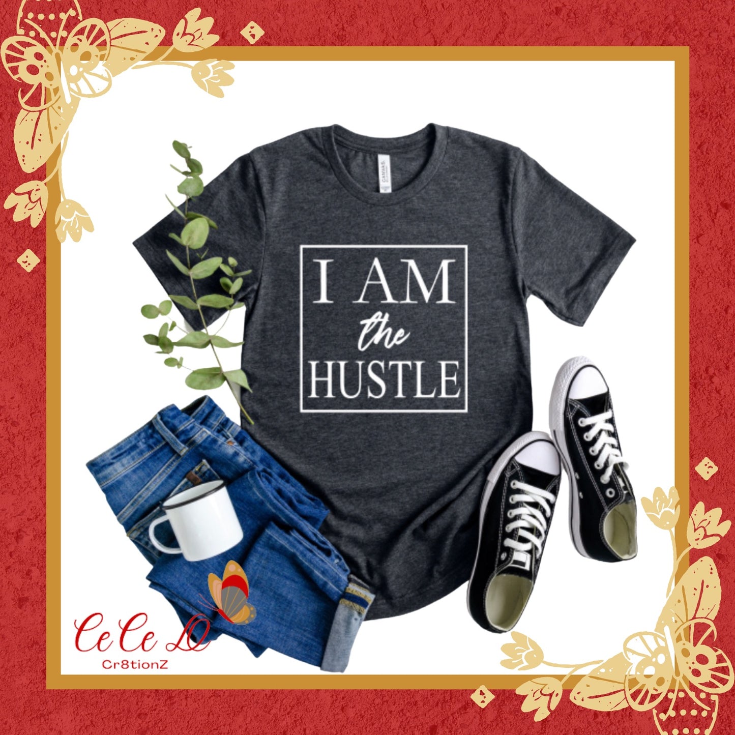 I Am The Hustle Tee