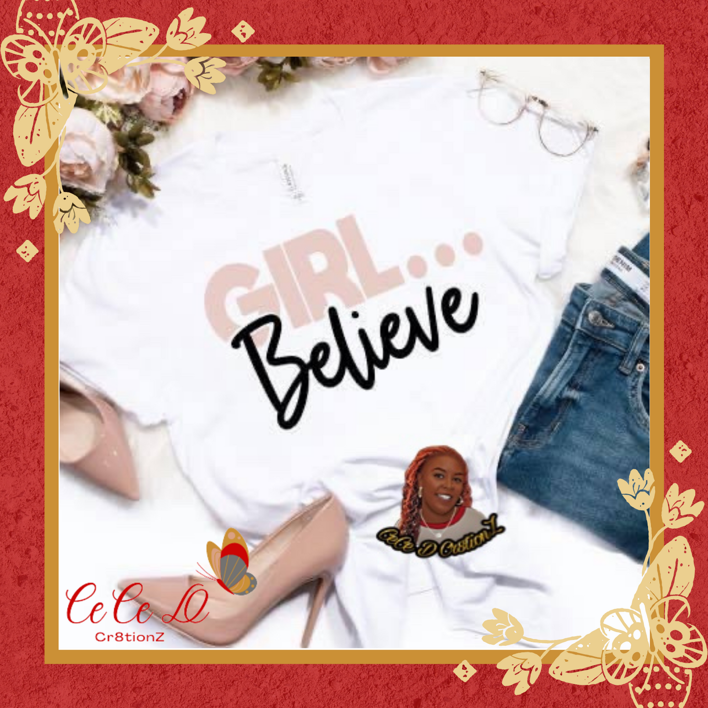 Girl Believe Tee