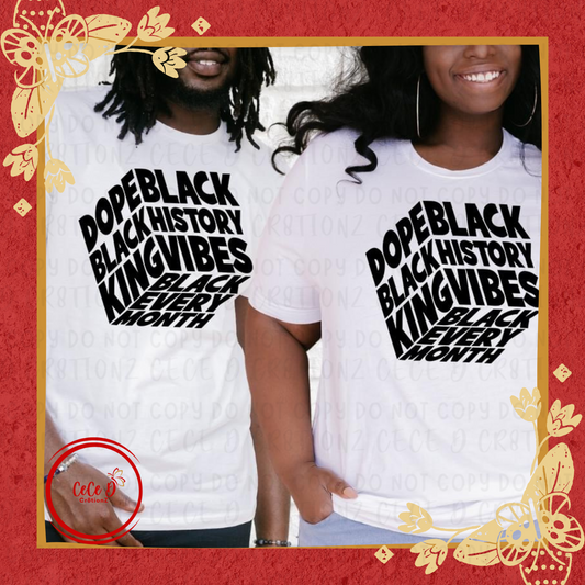 Black History Vibes King & Queen Tee
