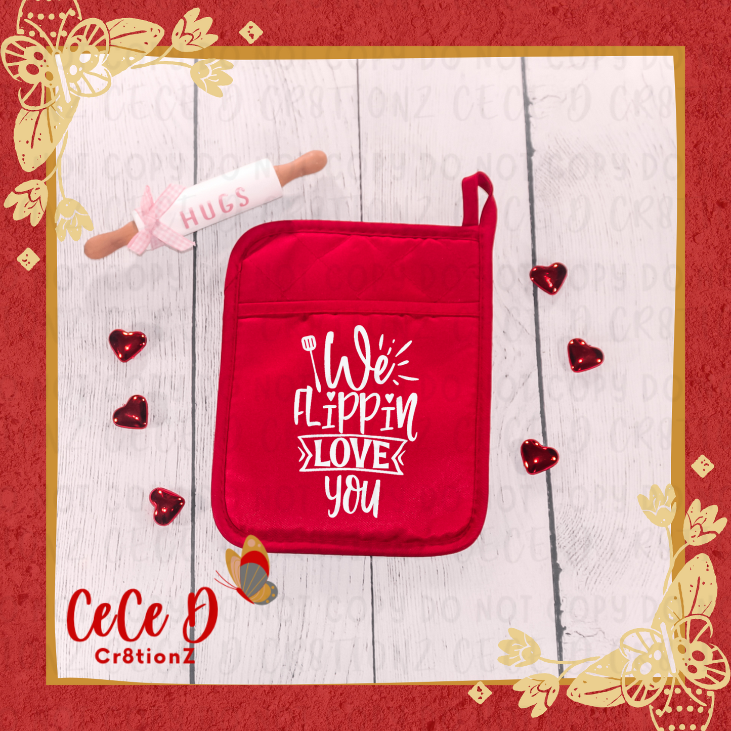 We Flippin’ Love You Potholder Vday