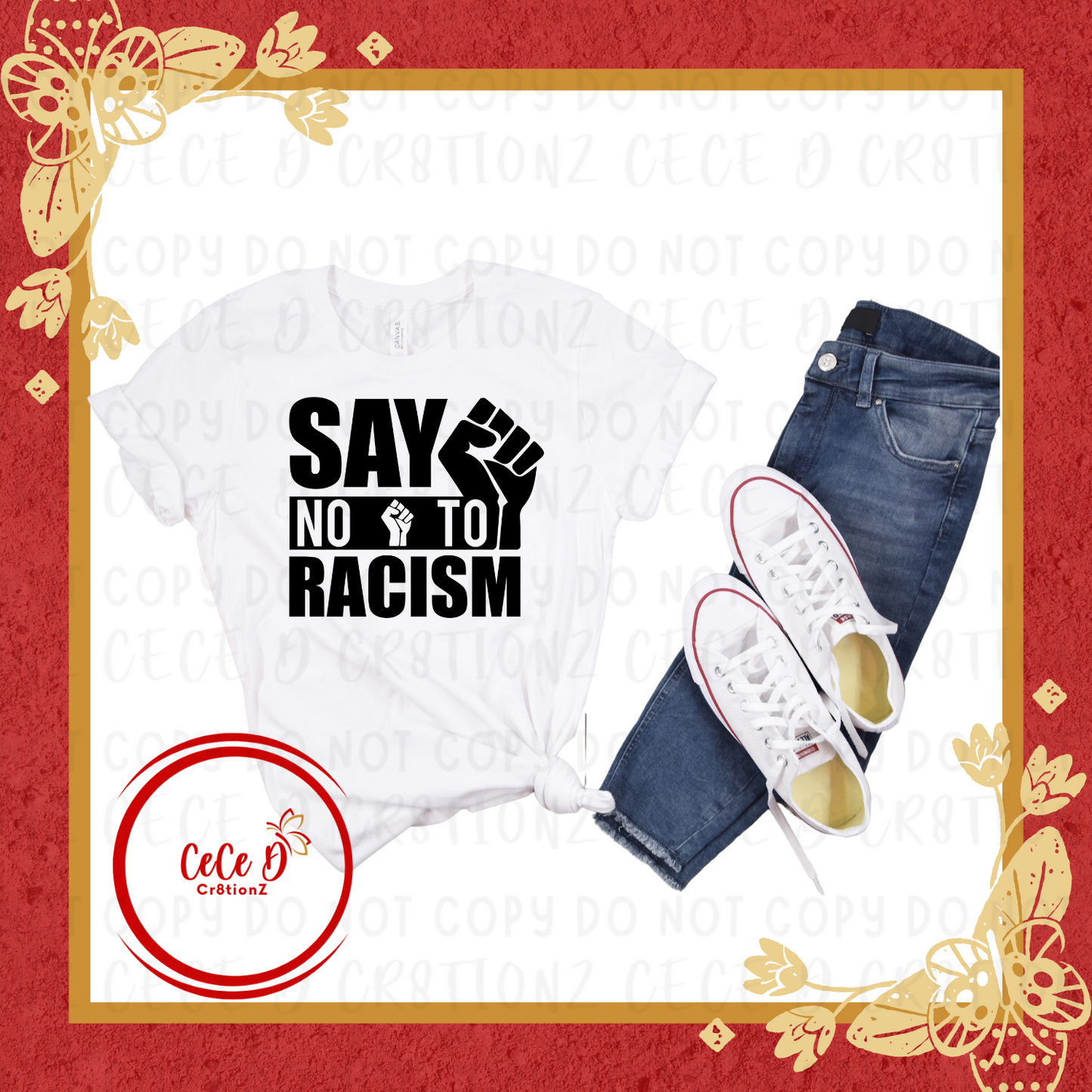 Say No to Racism Tee