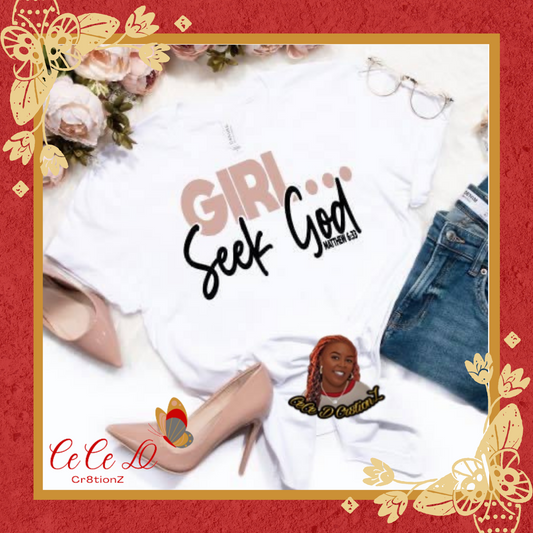 Girl Seek God Tee