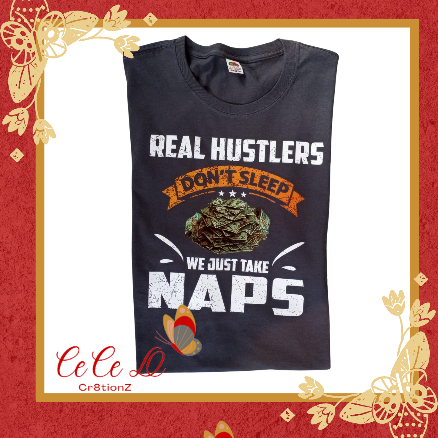 Real Hustlers Don’t Sleep Tee