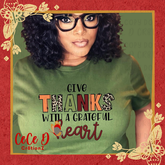Give Thanks w/ a Graceful Heart Tee
